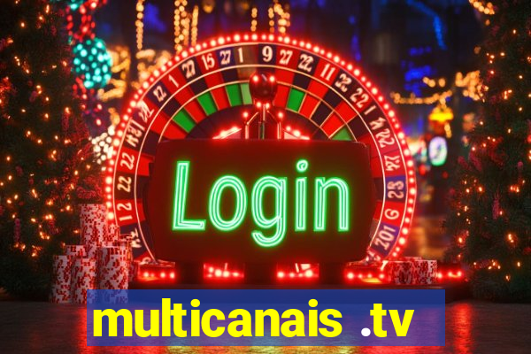 multicanais .tv